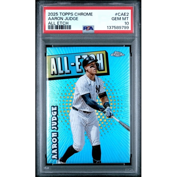 Graded 2025 Topps Chrome Aaron Judge #CAE-2 Chrome All Etch Baseball Card PSA 10 Gem Mint
