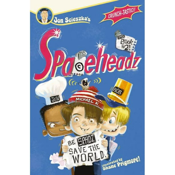 SPHDZ Book 2! (Livre 2 de Spaceheadz) par Jon Scieszka
