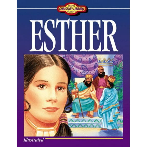 Pre-Owned Young Readers Christian Library: Esther (Paperback) 1557482608 9781557482600