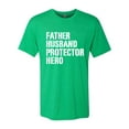 thumbnail image 2 of Wild Bobby,Father Husband Protector Hero Best Dad Husband Gift, Father's Day, Men Premium Tri Blend Tees, Envy, Large, 2 of 3