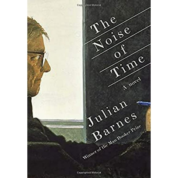 Pre-Owned The Noise of Time: A novel 9781101947241