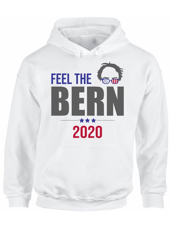 Feel the Bern Hoodie Bernie Hooded Sweatshirt US Elections