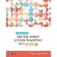 thumbnail image 1 of Pre-Owned Web Development and Design Foundations with HTML5 (Paperback) by Terry Felke-Morris, 1 of 1