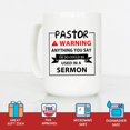 thumbnail image 4 of Mycheny Pastor Warning Coffee Mug (15 oz) - Funny Mug for Pastor, Appreciation Gift for Men and Women, Best Pastor Mug, Christian Gifts, Thanksgiving for Pastor, Pastor Appreciation, 4 of 7