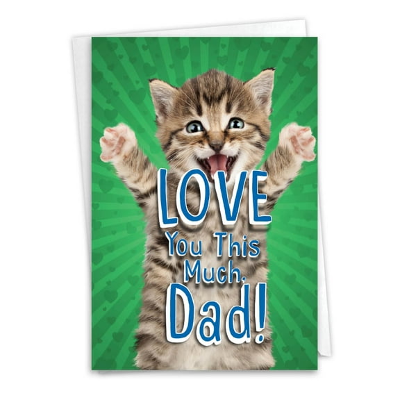 NobleWorks Father's Day Greeting Card with 5 x 7 Inch Envelope (1 Card) Dad Kitty Love You This Much C10401FDG