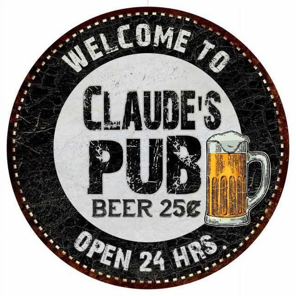 Claude's Pub 12" Round Metal Sign Beer Bar Black Wall Décor Gift 200120039257