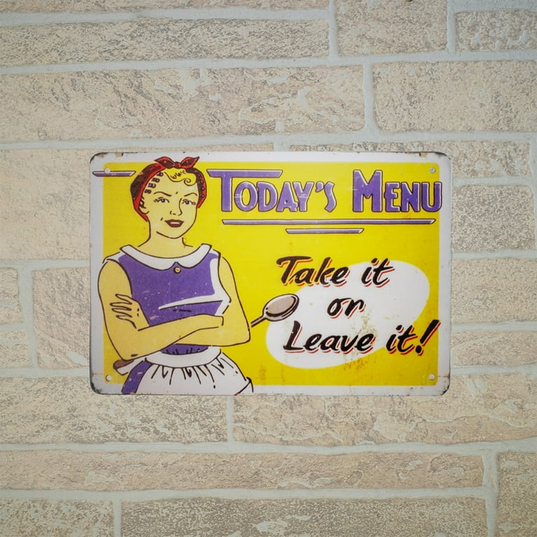 Today's Menu Take Leave It Metal Wall Sign Funny Kitchen Cafe Restaurant Decor Today's Menu Take Leave It Metal Wall Sign Funny Kitchen Cafe Restaurant Decor