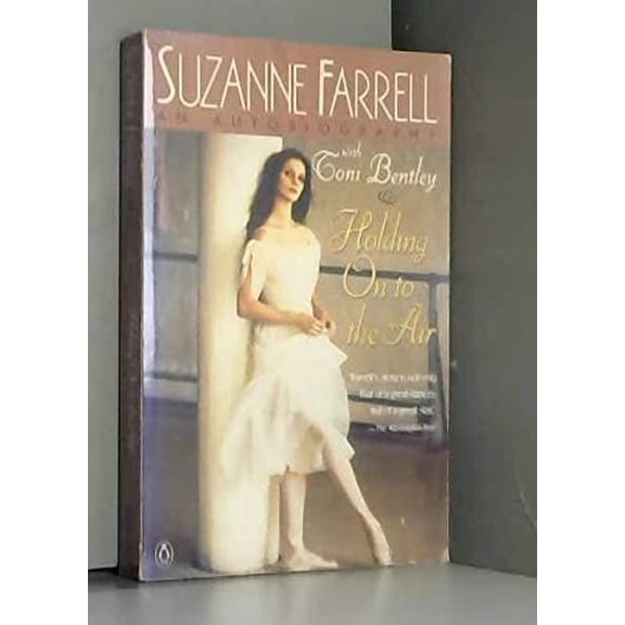 Pre-Owned Holding On to the Air: An Autobiography Paperback