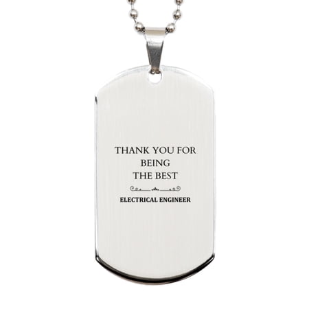 Unique Engraved Silver Dog Tag for Electrical Engineers - Thank You for Being the Best Engineer - Graduation Gift Idea for the Greatest Minds in the Niche