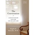 thumbnail image 3 of The Conversation: A Revolutionary Plan for End-Of-Life Care, 3 of 4