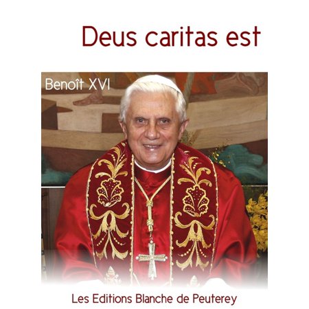 Deus Caritas est - Dieu est amour - eBook - Walmart.com