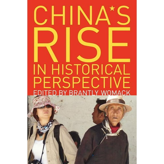 China's Rise in Historical Perspective, (Paperback)