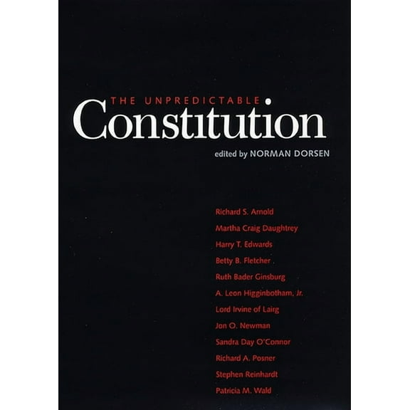 The Unpredictable Constitution, (Hardcover)