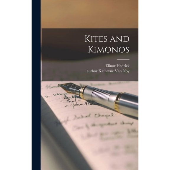 Kites and Kimonos, (Hardcover)