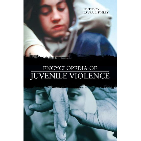 Encyclopedia of Juvenile Violence, (Hardcover)