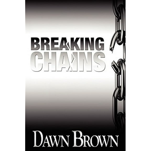 Breaking Chains (Paperback)