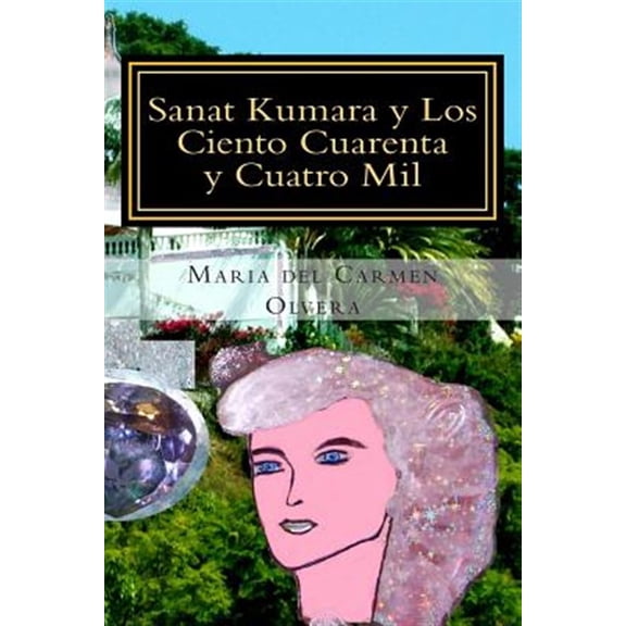Pre-Owned Sanat Kumara y Los Ciento Cuarenta y Cuatro Mil: La Ciencia del Bien y del Mal (Spanish)