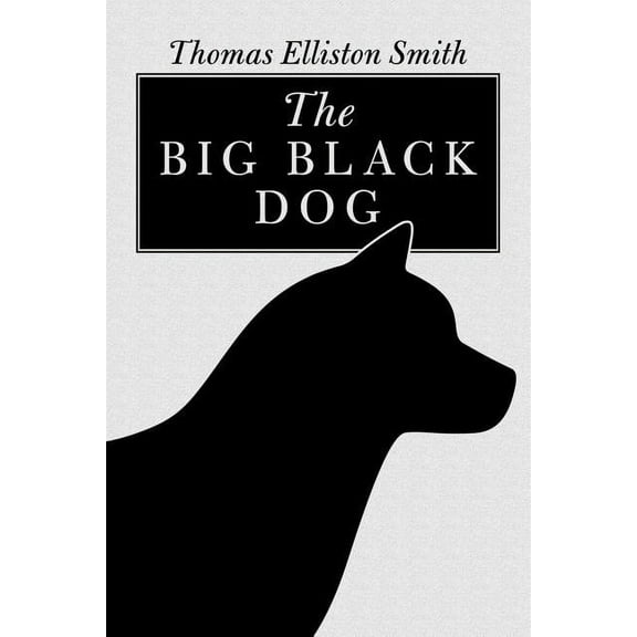 The Big Black Dog, (Paperback)