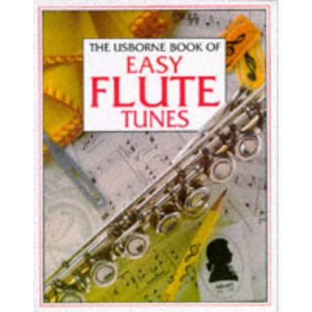 Pre-Owned Easy Flute Tunes (Paperback) 0746017367 9780746017364