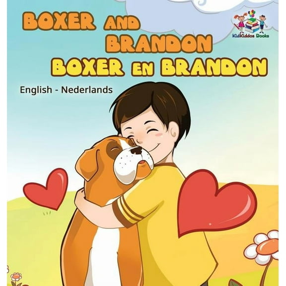 English Dutch Bilingual Collection Boxer and Brandon Boxer en Brandon: English Dutch, (Hardcover)