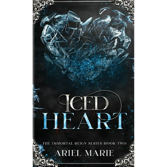 Immortal Reign Iced Heart, Book 2, (Hardcover)