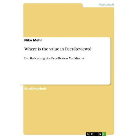 Where is the value in Peer-Reviews? - eBook