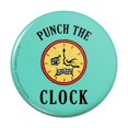thumbnail image 1 of Punch The Clock Funny Humor Pinback Button Pin, 1 of 5