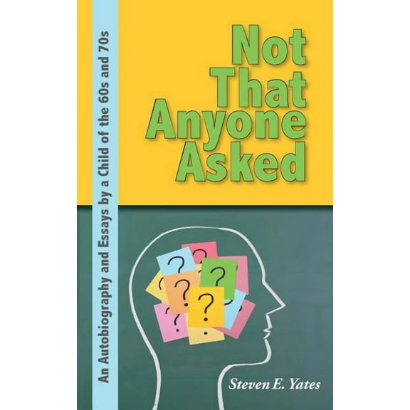 Not That Anyone Asked, (Paperback)