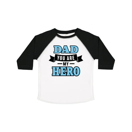 

Inktastic Dad You Are My Hero in Blue Gift Toddler Boy Girl T-Shirt