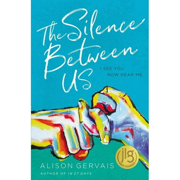 The Silence Between Us, (Paperback)