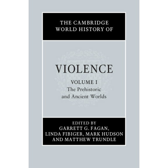 The Cambridge World History of Violence, (Hardcover)