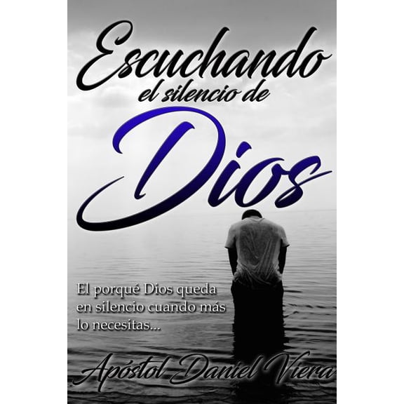 Escuchando el Silencio de Dios