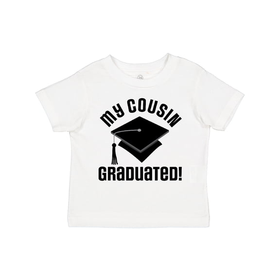 Inktastic My Cousin Graduated Boys or Girls Toddler T-Shirt