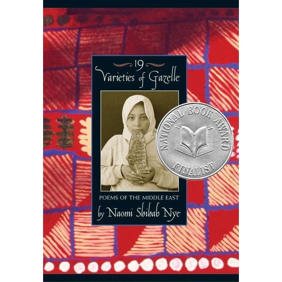19 Varieties of Gazelle: Poems of the Middle East, (Hardcover)