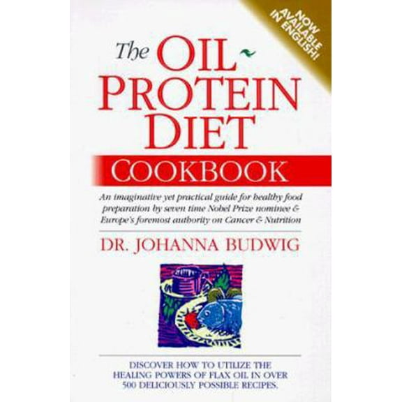 Pre-Owned The Oil-Protein Diet Cookbook (Paperback) 0969527225 9780969527220