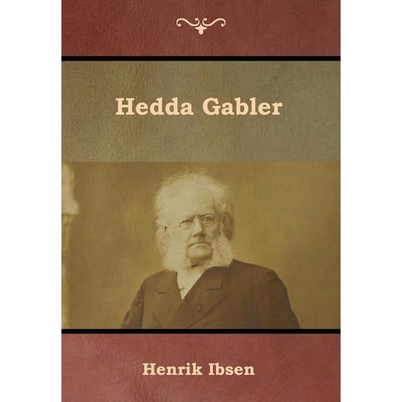 Hedda Gabler, (Hardcover)