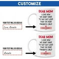 thumbnail image 6 of Personalized Mom Mug I'm Your Favorite Child Coffee Mugs Cups 11oz 15oz Custom Name Awesome Mothers Day Birthday Christmas Gifts For Best Moms Ever Mommy Mama Funny Gift From Daughter Son, 6 of 7