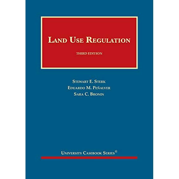 Pre-Owned Land Use Regulation (University Casebook Series), 9781684672486, 1684672481, Hardcover, 3 edition