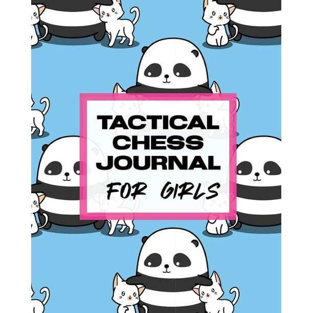 Tactical Chess Journal For Girls Record Moves Strategy Tactics Analyze Game Moves Key Positions Other Walmart Com