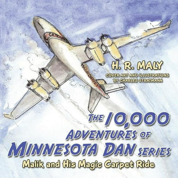 The 10,000 Adventures of Minnesota Dan series: Malik and His Magic Carpet Ride, (Paperback)