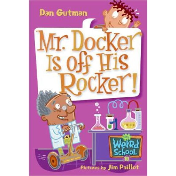 Pre-Owned My Weird School #10: Mr. Docker Is Off His Rocker! (Unknown) 0060822287 9780060822286