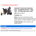 thumbnail image 2 of Automatic Transmission Conductor Plate - Compatible with 2001 - 2005, 2007 - 2010 Mercedes-Benz CL600 2002 2003 2004 2008 2009, 2 of 2