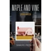 Maple and Vine (Paperback)