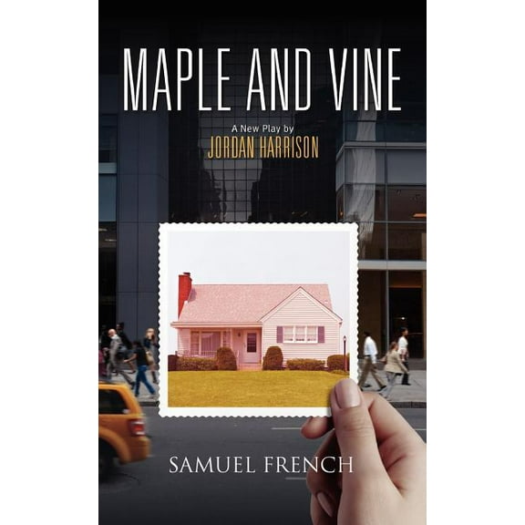 Maple and Vine, (Paperback)