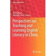 Multilingual Education: Perspectives on Teaching and Learning English Literacy in China (Hardcover)