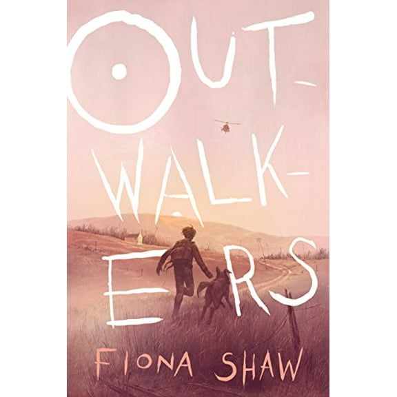 Pre-Owned Outwalkers (Hardcover) 1338277502 9781338277500