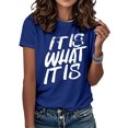 thumbnail image 6 of Ankishi It Is What It Is Shirt for Women Crewneck Summer Short Sleeve Graphic Tees Women Pullover Tops for Leisure, 6 of 6