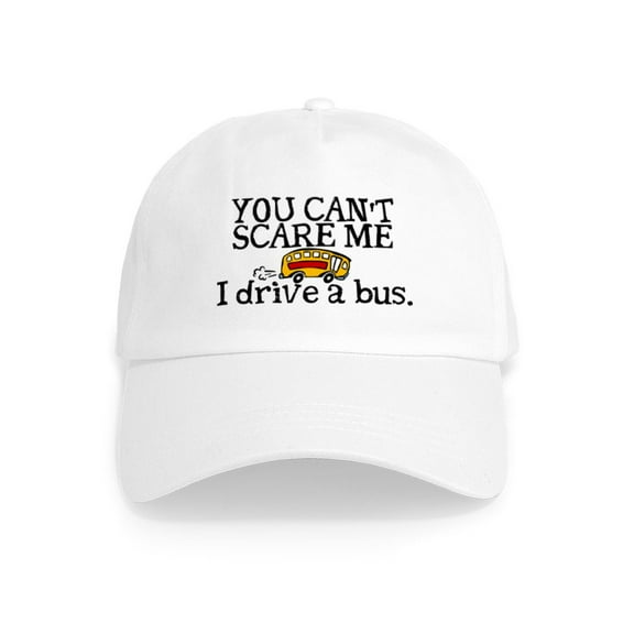 CafePress - Bus Driver You Can't Scare Me Cap - Adjustable 100% Brushed Unisex Casual Cotton Baseball Cap, Beige, 1