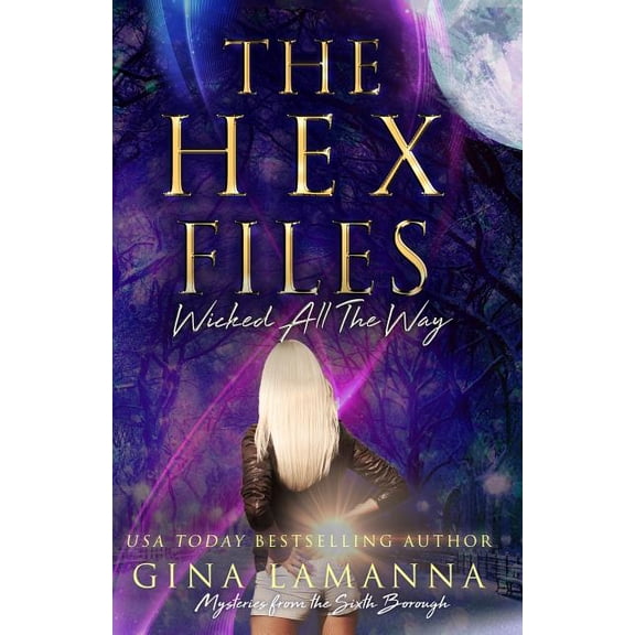 Mysteries from the Sixth Borough: The Hex Files (Paperback)