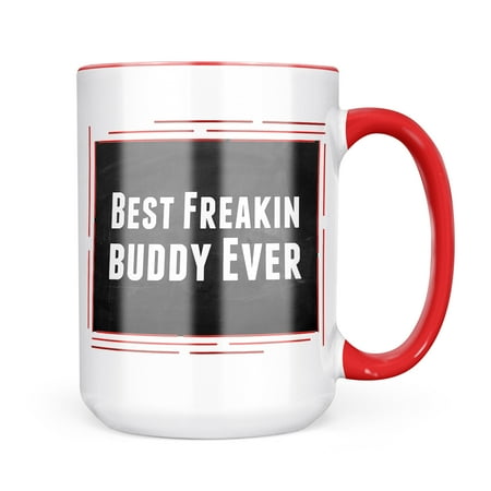 

Neonblond Best Freakin Buddy Ever Mug gift for Coffee Tea lovers